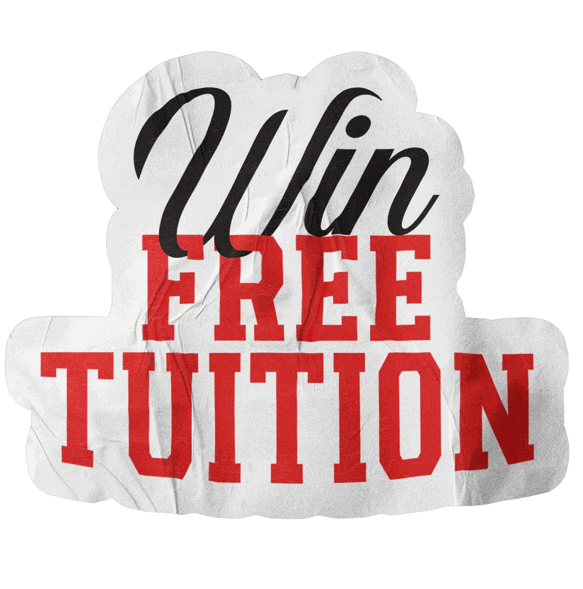 Win FREE TUITION